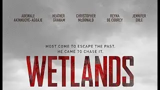 Wetlands movie 2017 Soundtrack list