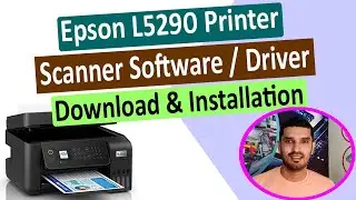 Epson L5290 Printer Scanner Software / Driver Download & Installation ll മലയാളം