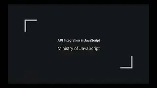 JavaScript - Master API Integration in 10 minutes
