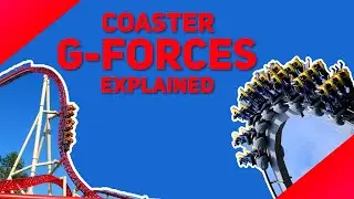 How G-FORCES Make Roller Coasters BETTER (Or Worse)