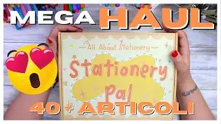 40 + ARTICOLI DI CANCELLERIA (e non solo!) 😱😍   MEGA HAUL MAGGIO 2022 | StationeryPal Haul