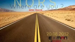 Nors - Where are you
