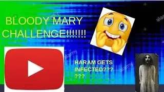 HaramGaming69 BLOODY MARRY CHALLENGE!!!!!!!!!!!!!! القضيب جيد
