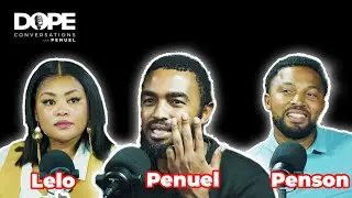 DOPE CONVERSATIONS: Penson & Lelo N | What are Generational Curses & How Do We Work Around Them???
