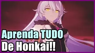 APRENDA TUDO SOBRE O GACHA E O FARM DO HONKAI IMPACT! - Honkai Impact 3 #734