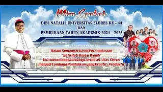 KEBENARAN AKAN MEMERDEKAKAN KAMU : HOMILI USKUP AGUNG ENDE - SYUKUR DIES NATALIS UNIVERSITAS FLORES