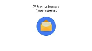 CSS Bouncing envelope/ Contact Animation