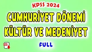 23) Culture and Civilization of the Republican Period - KPSS Revolution History General Review 2024
