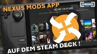 FINALLY! | Nexus Mod Manager / App on the Steam Deck! | Setup | Overview | Tutorial