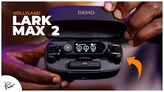The Best Wireless Mics for Creators | Hollyland Lark Max 2 Review