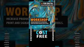 Attend The AI For Digital Graphics And Signage Design Workshop