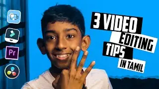 3 video editing tips in tamil|3 video editing tips|video editing tips|editing tips|TAMIL|NJ VIEWS