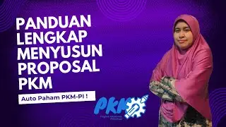 CARA MENYUSUN PROPOSAL PKM - PKM PI