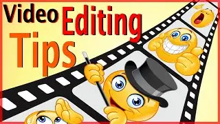 🎥  Video Editing Tips 🍎 for the Content Creator | Full Length Version