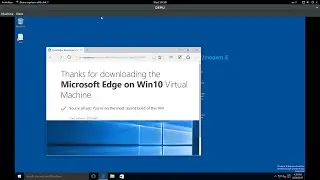 Windows 10 and Microsoft Edge on Linux with Qemu-KVM: HowTo and Demo
