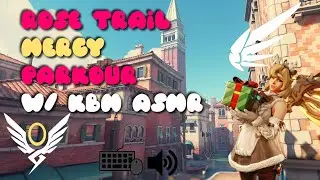 Overwatch 2 Rose Trail Mercy Parkour w/ KBM ASMR (QSXC8)