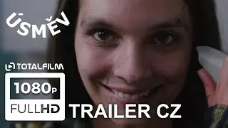 Úsměv (2022) CZ HD Trailer 