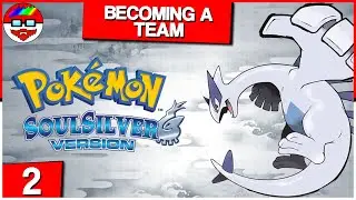 Becoming A Team - Pokémon SoulSilver #2