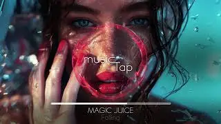 Magic Juice - Falling