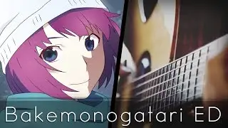 Kimi no Shiranai Monogatari - Bakemonogatari ED (Acoustic Guitar)【Tabs】
