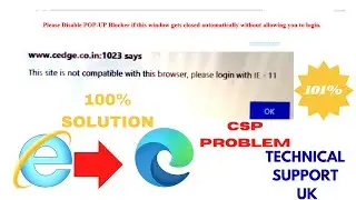 this site is not compatible with this browser please login with ie11||Please Disable Pop up Blocker