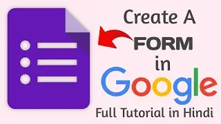 How to Create Google Form | Google Form tutorial | Google form