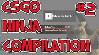 CS:GO Ninja Compilation #2
