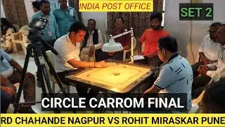 Final Match || Carrom Tournament- Rd Chahande vs Rohit Miraskar