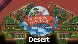 Parsnip does the all biome challenge - Desert