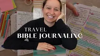 Bible Journaling On-The-Go! Supplies + Techniques to make your Bible Study + Journaling Fun & Easy!
