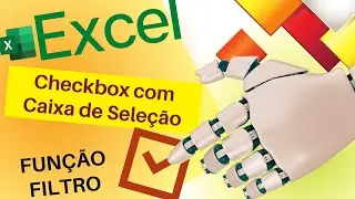 EXCEL - CHECKBOX COM CAIXA DE SELEÇÃO
