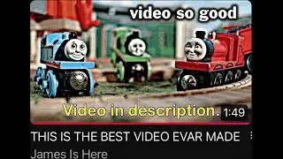 ¡¡¡“JamesIsHere” MADE THE BEST VIDEO EVER MADE (in description)!!!