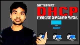 What is DHCP (Dynamic Host Configuration Protocol) in Computer Network | DHCP Features & How it work