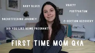Postpartum Q&A: Fourth Trimester, Breastfeeding Journey, Future VBAC, Baby Blues