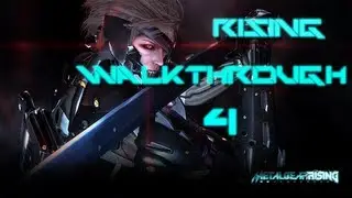 Metal Gear Rising: Revengeance Walkthrough - #4