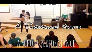 Basic Interpretative Dance A Thousand Years by Anika ft. Spencer