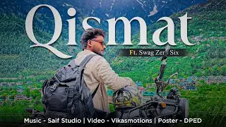 Qismat ( Official music video ) Sad Rap Song / Swag Zero Six / My Zone / 2024 ​⁠​⁠@zerosix1790