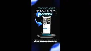 Como Colocar Apenas Um Nome no Facebook a Partir do iPhone ou Android 📲🤔 (Novo Método)