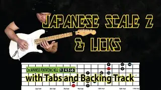 EXOTIC SCALES - Japanese Pentatonic Scale 2 Guitar Licks with Tabs and Backing Track