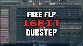 FREE 16 BIT DUBSTEP FLP - Pixel Growls & Pixel Terror - FL Studio