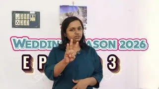 Wedding Season 2026 || EP - 03 