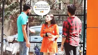 Delhi to Mumbai 😭😢 मैनेजर नें ₹50करोड़ Relationship Over 😨😡 Prank