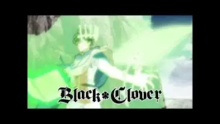 Black Clover「AMV」- Yuno vs Rill (Rise)