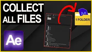 How to Collect All Files in After Effects | In 1 Folder