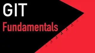 Git Fundamentals   Complete Git Course Tutorial