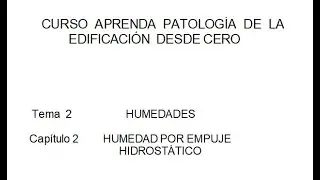 HUMEDAD POR EMPUJE HIDROSTÁTICO
