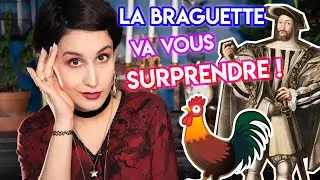 🐓 HISTOIRE DE LA BRAGUETTE | Elle va vous surprendre !