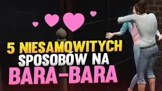 💕 5 NIESAMOWITYCH SPOSOBÓW NA BARA-BARA 💋