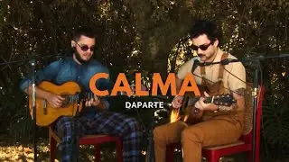 Calma - Daparte (Sessões Lá Fora)