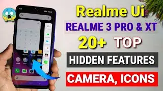 Realme 3 Pro Realme Ui C.02 update features | Top 20+ hidden feature | Realme UI features  Realme Xt